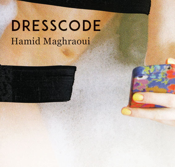 Dresscode © Hamid Maghraoui 