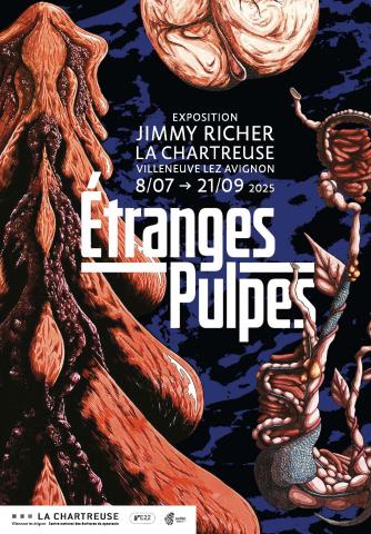 affiche Etranges pulpes