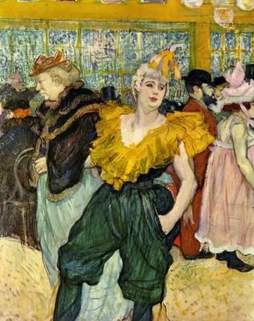 La clowness Cha-U-Kao au Moulin Rouge" © Toulouse-Lautrec La clowness Cha-U-Kao au Moulin Rouge" © Toulouse-Lautrec