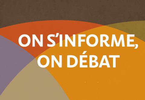 visuel on s'informe, on débat visuel on s'informe, on débat